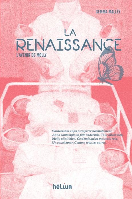 Emprunter La renaissance. L'avenir de Molly livre