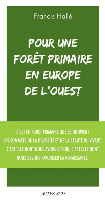 Emprunter Pour une forêt primaire en Europe de l'Ouest livre