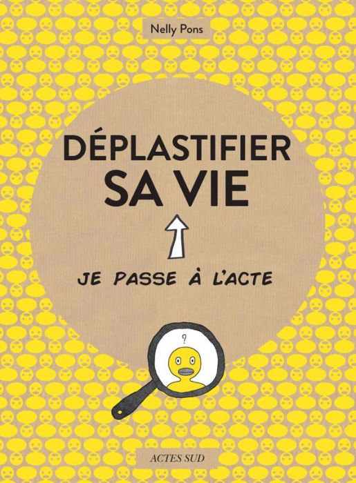 Emprunter Déplastifier sa vie livre