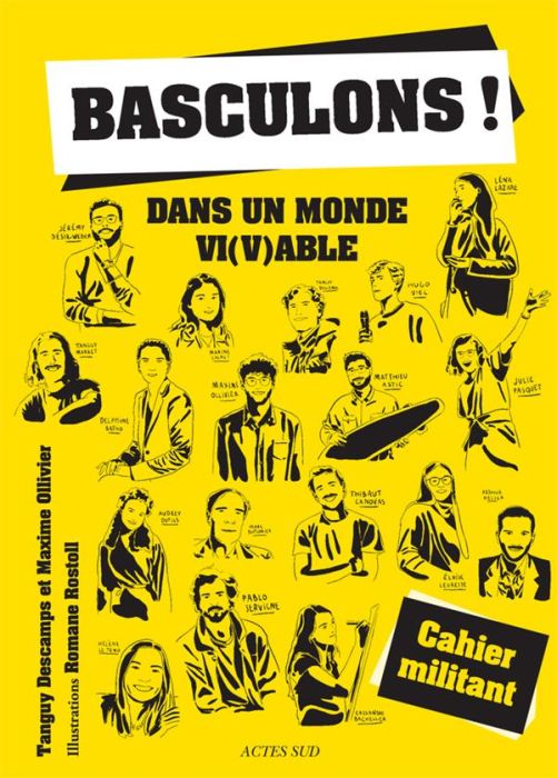 Emprunter Basculons ! Dans un monde vi(v)able. Cahier militant livre