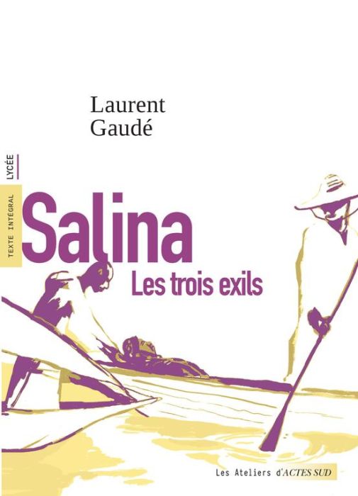 Emprunter Salina. Les trois exils livre