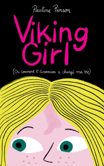 Emprunter Viking girl. (Ou comment l'Eurovision a changé ma vie) livre