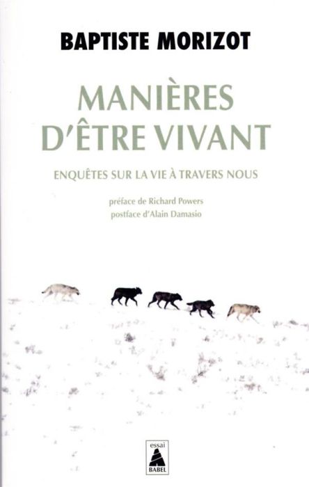 Emprunter Manières d'être vivant. Enquêtes sur la vie à travers nous livre