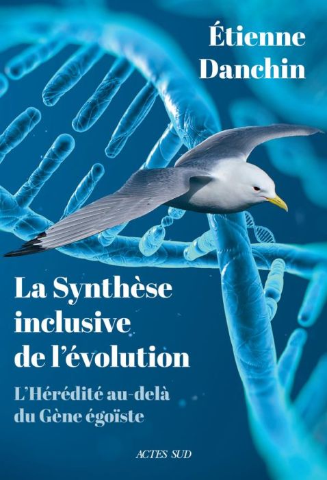 Emprunter La synthèse inclusive de l'évolution. L'hérédité au delà du Gène égoïste livre