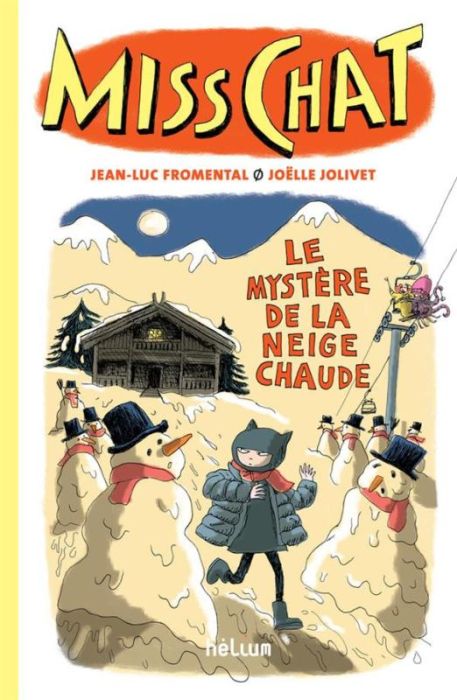 Emprunter Miss Chat Tome 3 : Le mystère de la neige chaude livre