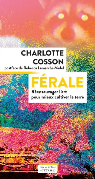 Emprunter Férale. Réensauvager l'art pour mieux cultiver la terre livre