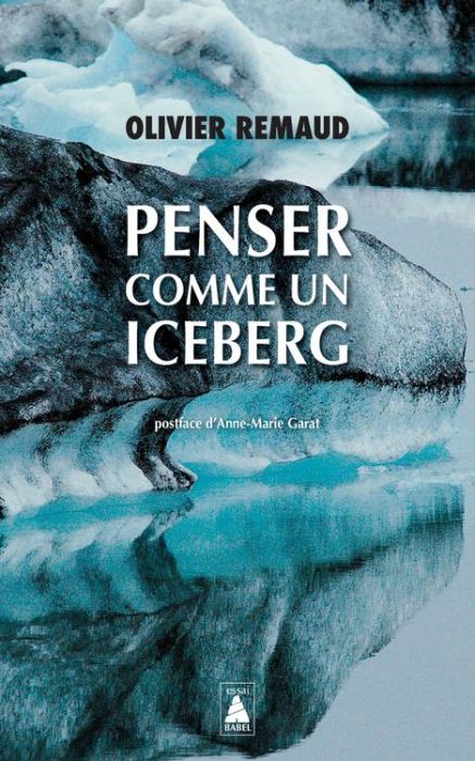 Emprunter Penser comme un iceberg. Edition revue et augmentée livre