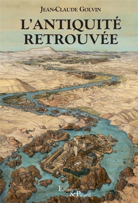 Emprunter L'Antiquité retrouvée. 5e édition revue et augmentée livre