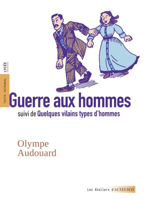 Emprunter Guerre aux hommes. Suivi de Quelques vilains types d'hommes livre