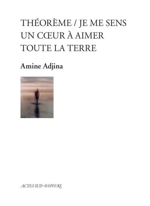 Emprunter Théorème. Je me sens un coeur à aimer toute la terre livre