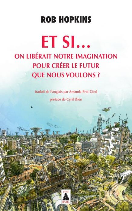 Emprunter Et si... on libérait notre imagination pour créer le futur que nous voulons ? livre