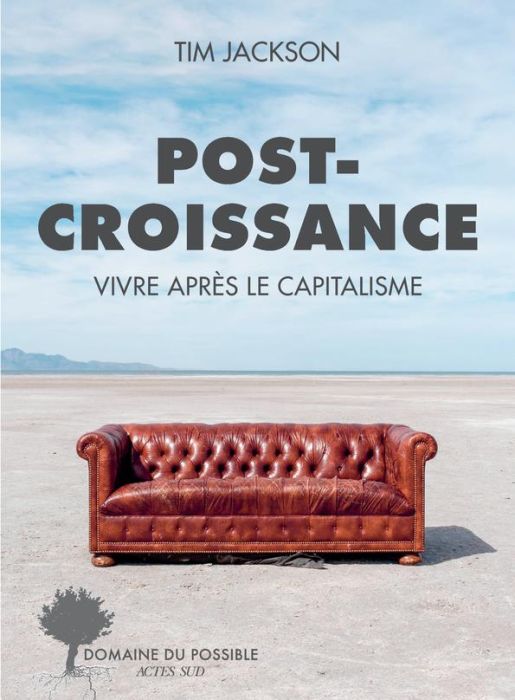 Emprunter Post-croissance. Vivre après le capitalisme livre