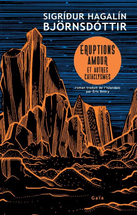 Emprunter Eruptions, amour et autres cataclysmes livre