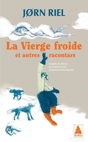 Emprunter La Vierge froide. Et autres racontars livre