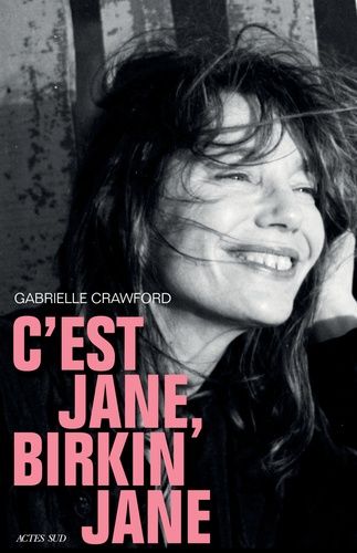 Emprunter C'est Jane, Birkin Jane livre