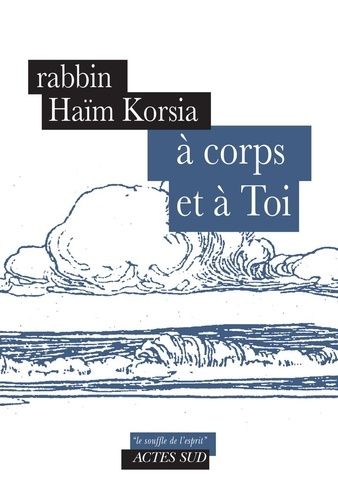 Emprunter A Corps et à Toi livre