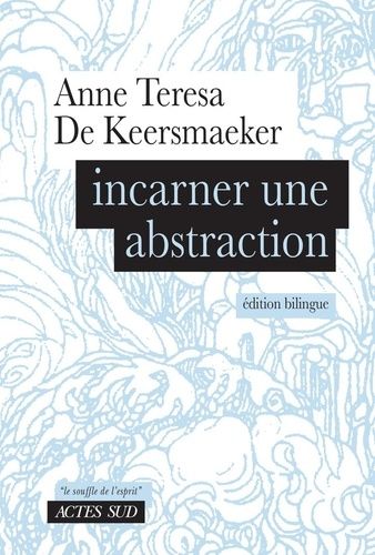 Emprunter Incarner une abstraction. Edition bilingue français-anglais livre