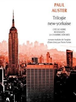 Emprunter Trilogie new-yorkaise : Cité de verre %3B Revenants %3B La Chambre dérobée livre