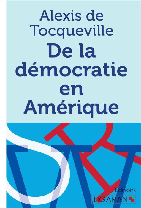 Emprunter De la démocratie en Amérique livre