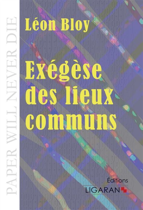 Emprunter Exégèse des lieux communs livre