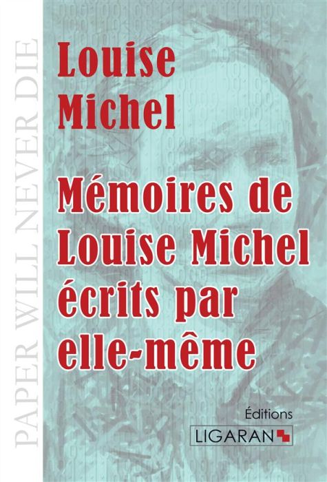 Emprunter Mémoires de Louise Michel écrits par elle-même livre