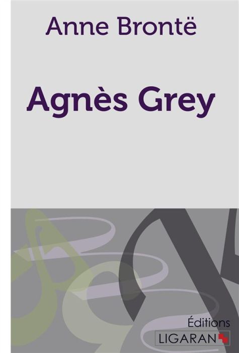 Emprunter Agnès Grey livre