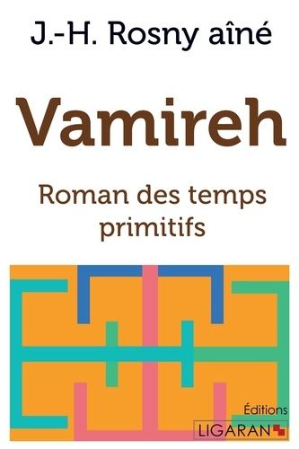 Emprunter Vamireh. Roman des temps primitifs livre