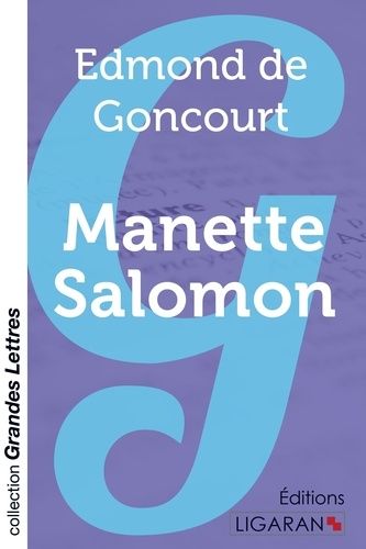 Emprunter Manette Salomon [EDITION EN GROS CARACTERES livre