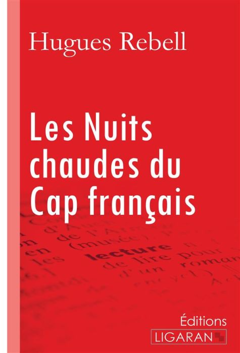 Emprunter Les nuits chaudes du Cap Français livre