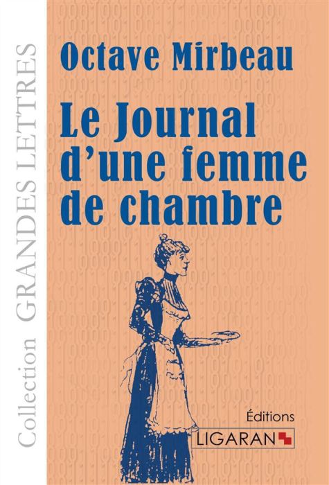 Emprunter Le journal d'une femme de chambre [EDITION EN GROS CARACTERES livre