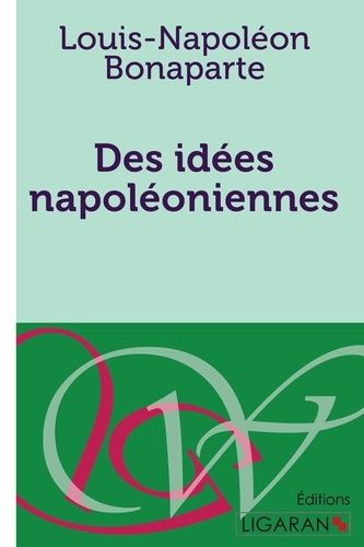 Emprunter Des idées Napoléoniennes livre