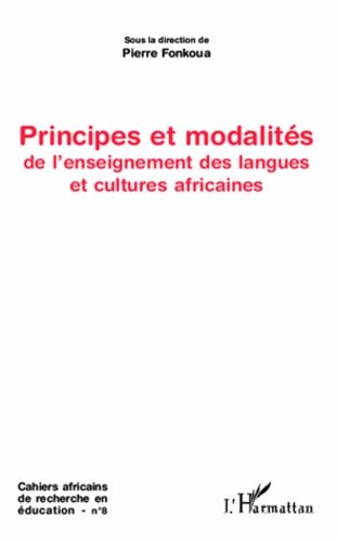 Emprunter Cahiers africains de recherche en éducation N° 8 : Principes et modalités de l'enseignement des lang livre