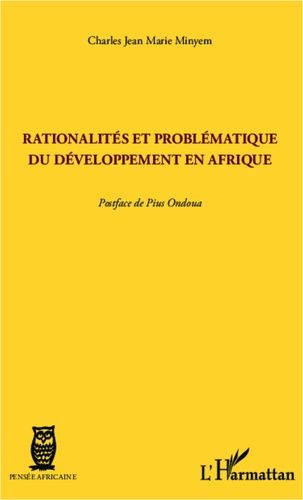 Emprunter Rationalités et problématique du développement en Afrique livre