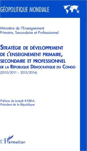 Emprunter Stratégie de développement de l'enseignement primaire, secondaire et professionnel. De la République livre