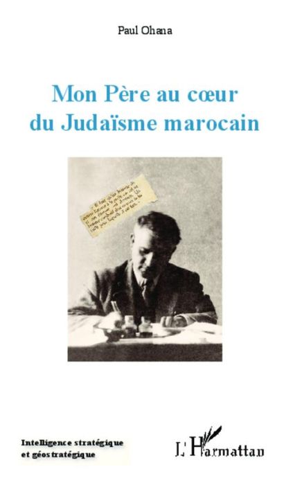 Emprunter Mon père au coeur du judaïsme marocain livre