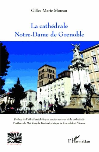 Emprunter la cathédrale Notre-Dame de Grenoble livre