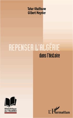 Emprunter Repenser l'Algérie dans l'histoire livre