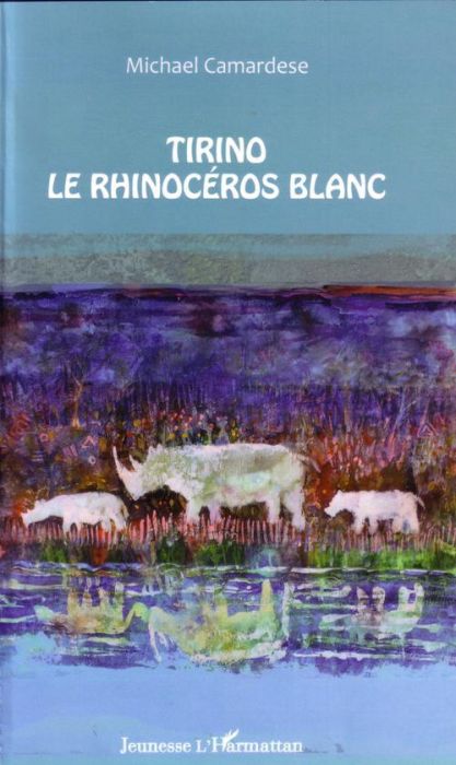 Emprunter Tirino, le rhinoncéros blanc. Avec 1 CD audio livre