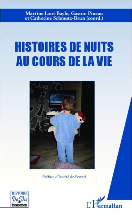 Emprunter Histoires de nuits au cours de la vie livre