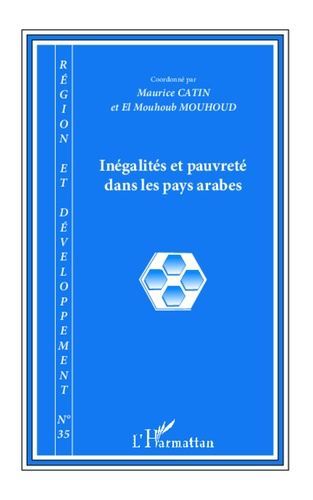 Emprunter Région et Développement N° 35-2012 : Inégalités et pauvreté dans les pays arabes livre