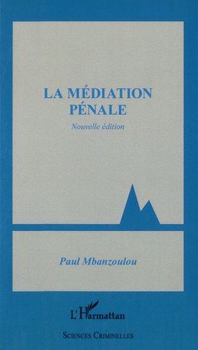 Emprunter La médiation pénale livre