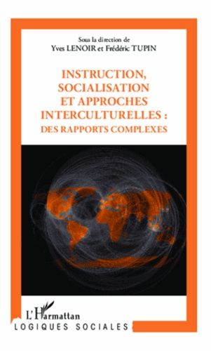 Emprunter Instruction, socialisation et approches interculturelles : des rapports complexes livre