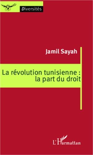 Emprunter La révolution tunisienne : la part du droit livre