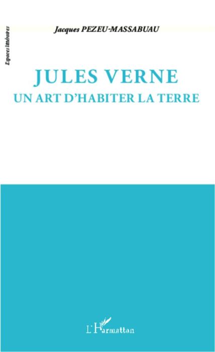 Emprunter Jules Verne. Un art d'habiter la terre livre