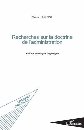 Emprunter Recherches sur la doctrine de l'administration livre