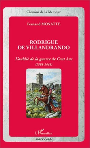 Emprunter Rodrigue de Villandrando. L'oublié de la guerre de Cent Ans (1388-1448) livre