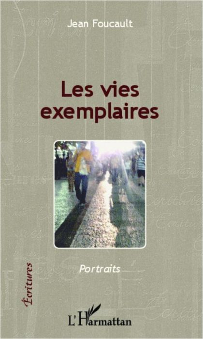 Emprunter Les vies exemplaires livre