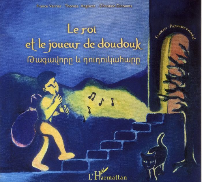 Emprunter Le roi et le joueur de doudouk. Edition bilingue français-arménien livre