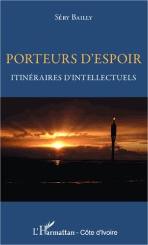 Emprunter Porteurs d'espoir. Itinéraires d'intellectuels livre