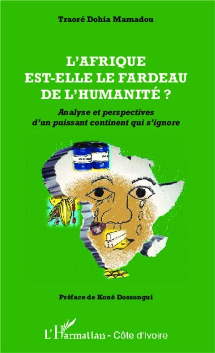 Emprunter L'Afrique est-elle le fardeau de l'humanité ? Analyse et perspectives d'un puissant continent qui s' livre